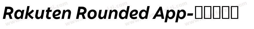 Rakuten Rounded App字体转换